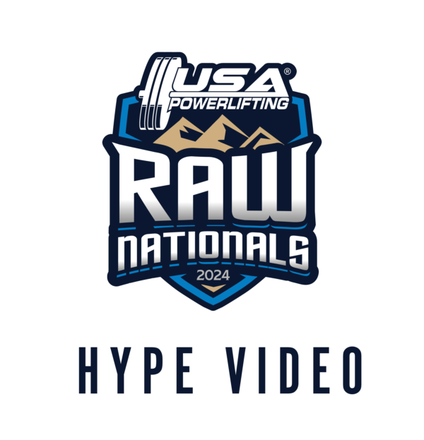 2024 USA Powerlifting Raw Nationals - Hype Videos (Pre Order Only)